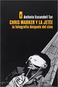 Chris Marker y la jetee