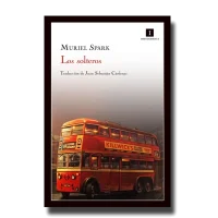 los solteros muriel spark revista cultural en estado crítico